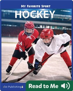 My Favorite Sport: Hockey