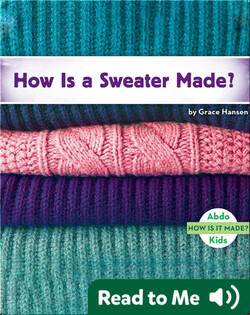 How Is a Sweater Made?
