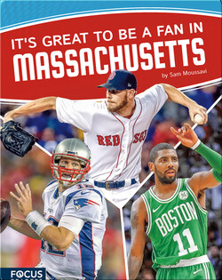 It’s Great to Be a Fan in Massachusetts