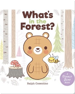 Peanut Bear: What's in the Forest?