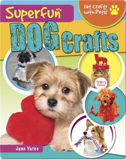 Superfun Dog Crafts