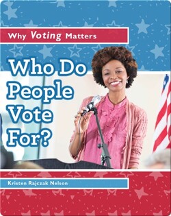 Who Do People Vote For?