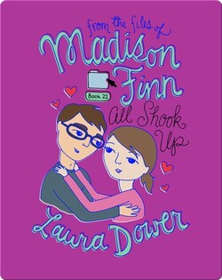 All Shook Up (From the Files of Madison Finn)