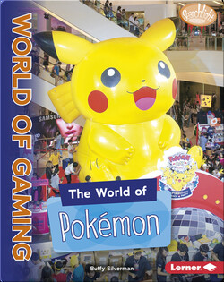 The World of Pokémon
