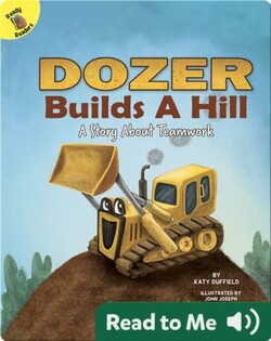 Dozer Builds A Hill