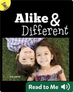 Alike & Different