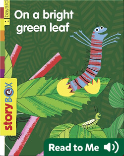 On a Bright Green Leaf