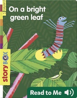 On a Bright Green Leaf