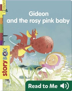 Gideon and the Rosy Pink Baby