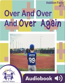 Over and Over and Over Again