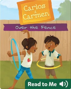 Carlos & Carmen: Over the Fence