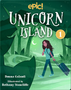 Unicorn Island Book 1: The Secret of Lost Luck