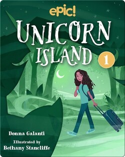 Unicorn Island Book 1: The Secret of Lost Luck