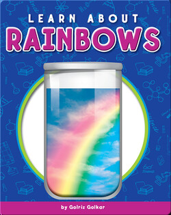 Learn About Rainbows