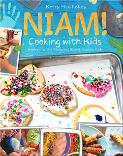 Niam! Cooking with Kids: Inspired by the Mamaqtuq Nanook Cooking Club