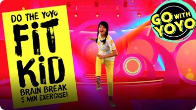 GO With YOYO: Do the YOYO! Fit Kid Brain Break!