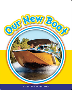 Learning Sight Words: Our New Boat