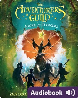 The Adventurer's Guild:  Night of Dangers