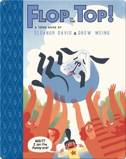 Flop to the Top! (TOON Level 3)