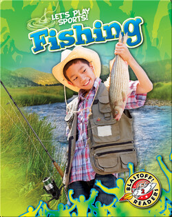 Lets Play Sports!: Fishing
