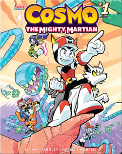 Cosmo The Mighty Martian 1: The Mission Begins!