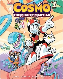 Cosmo The Mighty Martian 1: The Mission Begins!