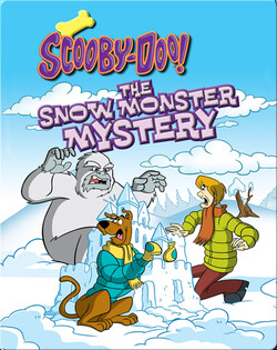Scooby-Doo and the Snow Monster Mystery