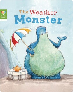 Reading Gems: The Weather Monster (Level 4)