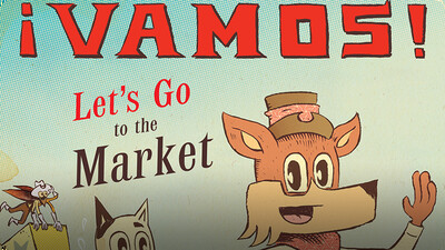 ¡Vamos! Let's Go to the Market