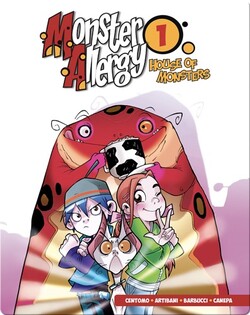 Monster Allergy Vol. 1: House of Monsters