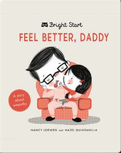 Feel Better Daddy