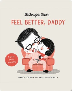 Feel Better Daddy