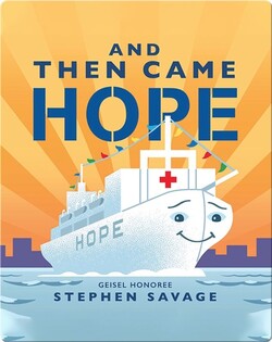 And Then Came Hope