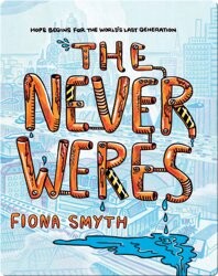 The Never Weres