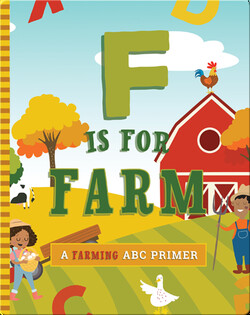 F is for Farm