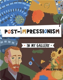 In My Gallery: Post-Impressionism