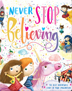 Never Stop Believing