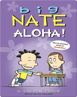 Big Nate: Aloha!
