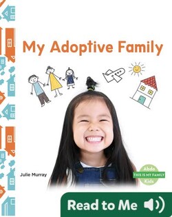 This Is My Family: My Adoptive Family