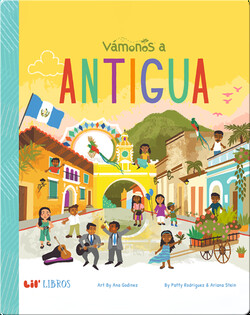 Vámonos: Antigua