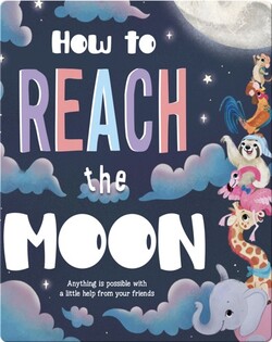 How to Reach the Moon