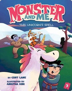 Monster and Me Book 3: The Unicorn’s Spell