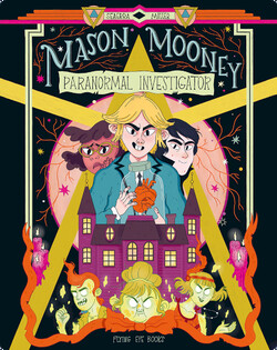 Mason Mooney: Paranormal Investigator