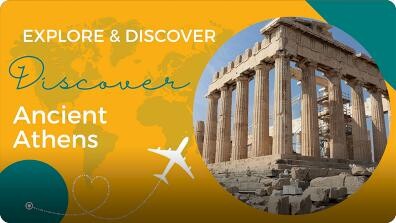 Explore and Discover: Discover Ancient Athens