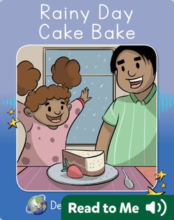 Decodable Explorers: Rainy Day Cake Bake
