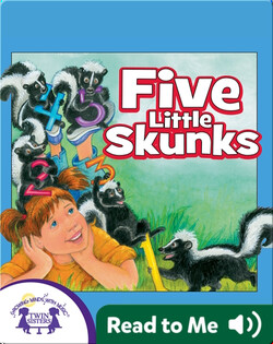 Five Little Skunks