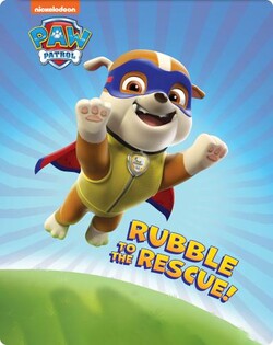PAW Patrol: Rubble to the Rescue