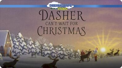 Dasher Can't Wait for Christmas