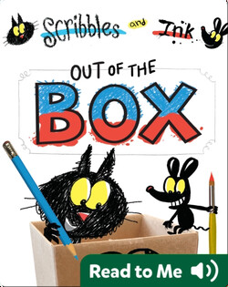 Scribbles and Ink: Out of the Box