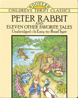 Peter Rabbit and Eleven Other Favorite Tales